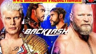 My WWE BACKLASH Predictions & More !!! (WB)