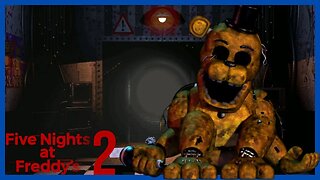 I DON'T KNOW WHAT TO DO | Five Nights at Freddy's 2 - Night 6 (PART 6)