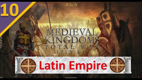 Latin Civil War Creates Some Issues... l 1212 AD Mod - Total War: Attila l Part 10