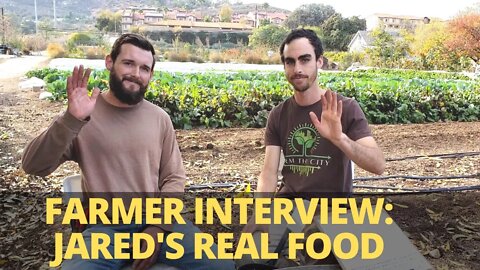 Regenerative Farmer Interview with Jared's Real Food (Part 2)