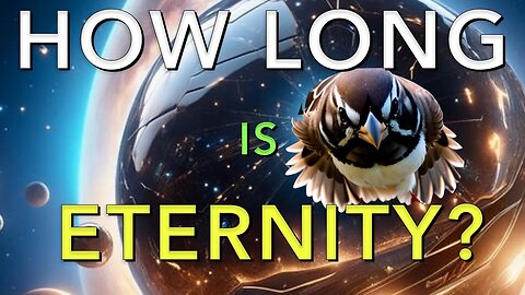 HOW LONG IS ETERNITY? | ETERNITY IN HELL | ETERNITY IN HEAVEN | BIBLE BYTES WITH JERRY |