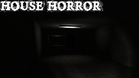 (Réupload) Horror house | J'ai loupé le seul jumpscare!