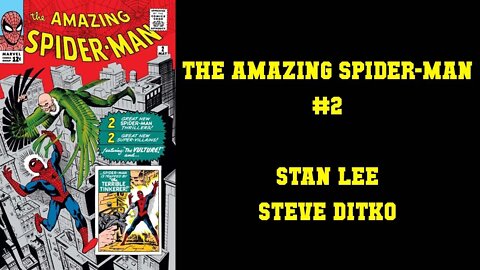 The Amazing Spider-Man #2 - Stan Lee & Steve Ditko [PETER PARKER FINALLY MAKES SOME CASH]