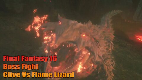 FF16: Boss Fight - Clive Vs Flame Lizard #finalfantasyxiv #ff16 #ff16gameplay