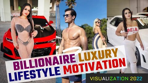 BILLIONAIRE LUXURY LIFESTYLE |💲 [BILLIONAIRE MOTIVATION 2022] | RICH LIFESTYLE VISUALIZATION | #11