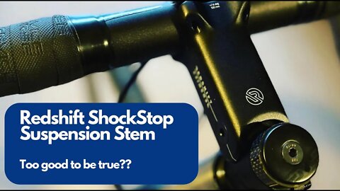 Yes! The Redshift Shockstop Suspension Stem IS THAT GOOD!