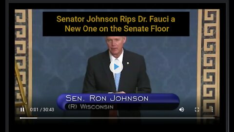Ron Johnson Rips Fauci On Senate Floor: 'He Wants To Deny The Reality Of What He Said, What He Did!'