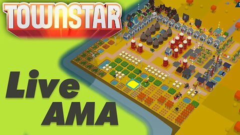 Town Star: LIVE AMA 24 March 2023