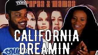 First Time Hearing The Mamas & The Papas 🎵 California Dreamin' Reaction