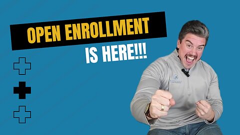 Open Enrollment 2023 is Here!!!