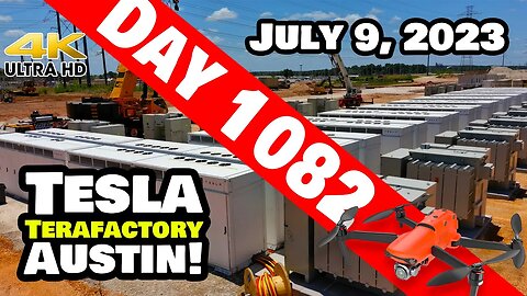 MORE MEGAPACKS AT GIGA TEXAS! - Tesla Gigafactory Austin 4K Day 1082 - 7/9/23 - Tesla Terafactory