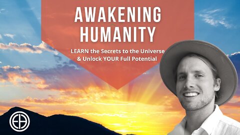 Awakening Humanity with Shay // Introduction