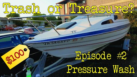 $100 Cheap Boat First Wash. Rebuilding Boat DIY Restoration Episode 2. Pressure Wash. Bayliner Capri