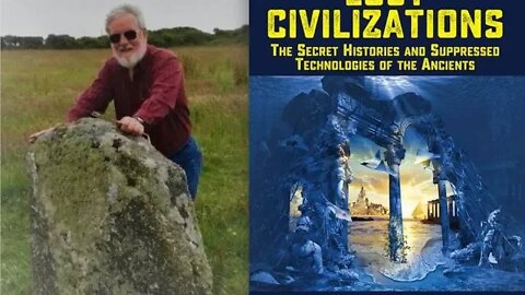 Lost Civilizations of Ancient Gods & Highly Advanced Technology, Jim Willis