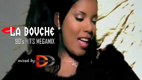 LA BOUCHE 90's hits megamix