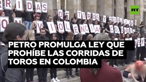 Petro promulga ley que prohíbe las corridas de toros en Colombia