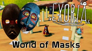 Exoria - World of Masks