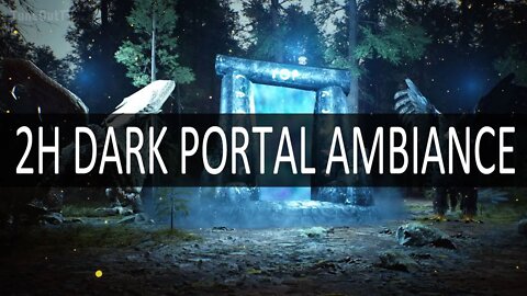 Hypnotic Dark Portal Ambience – Sounds to Help You Fall asleep