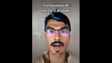 Everlasting Life by Ptr. C.R.Stam