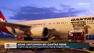 Keine Uniformen mehr: Fluglinie Qantas sagt geschlechtsspezifischen Stylingvorgaben Adieu