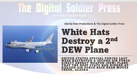 3/23/24 - White Hats Destroy 2nd DEW Plane of Four