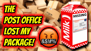 Ep. 09 - The USPS Lost My Package #$@#!!!&&**!