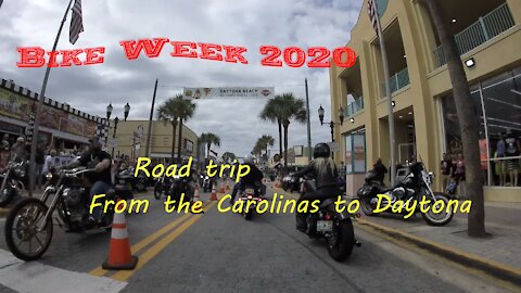 2020 Daytona Bike Week -- a road trip from the Carolinas.
