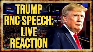 LIVE: Donald Trump GOP Convention Speech - Reaction and Commentary