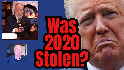 Was 2020 a Stolen Election?