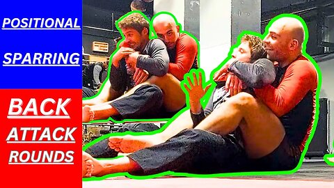 BJJ Positional Sparring: NoGi Back Attack Rounds With Efe