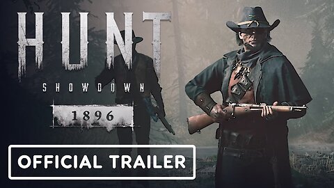 Hunt_ Showdown 1896 - Official Cinematic Trailer