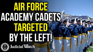 FITTON: Air Force Academy Cadets Targeted…by Left!