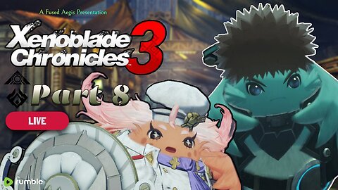 Part of Nature's Cycle (Riku + Manana's Expertise) - Xenoblade Chronicles 3 Pt. 8