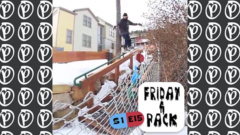 #friday4pack S1 E15 : Tassell in the Streets