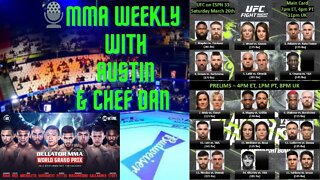 👊 MMA WEEKLY WITH AUSTIN & CHEF 🎙️️PODCAST UFC main event Curtis Blaydes vs Chris Daukaus RECAP