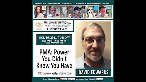 David Edwards - "PMA: Power You Didn't Know You Have"