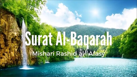 Surat Al Baqarah Mishari Rashid al `Afasy