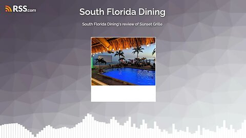 South Florida Dining's review of Sunset Grille