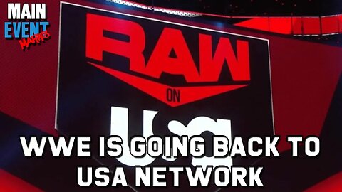 WWE is Going Back to USA Network