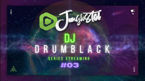 Streaming Series #3 - Dj Drumblack