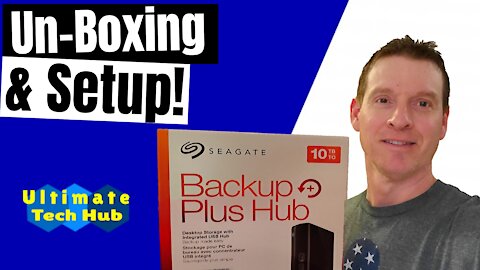 SEAGATE BACKUP PLUS 10 TB STORAGE HUB - UNBOXING & EASY SETUP