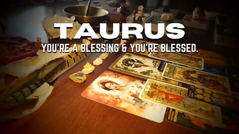 Oracle Messages For Taurus | Did You Know You Are A Blessing?