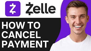 HOW TO CANCEL ZELLE PAYMENT ON CHASE APP