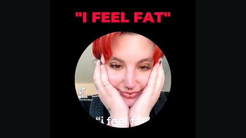 I Feel Fat