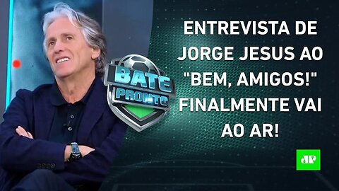 FOI AO AR! Entrevista de Jorge Jesus ao SporTV MUDOU ALGO nos BASTIDORES do Flamengo? | BATE-PRONTO