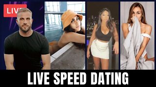 LIVE Speed Dating w/ 3 Girls (+ Open Panel After)