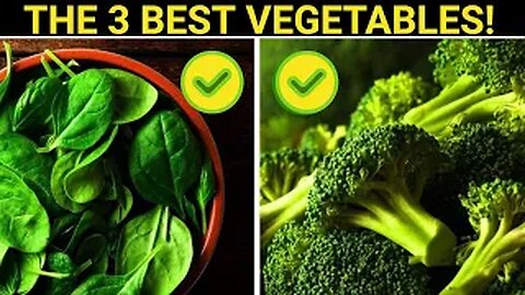The Top 3 Healthiest Vegetables You NEED To Start Eating NOW!