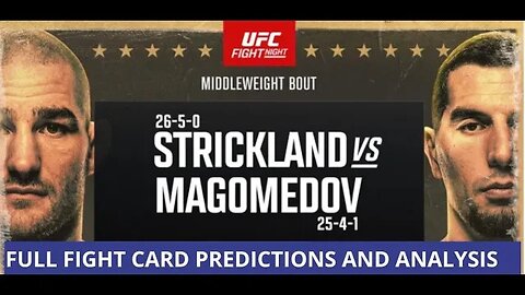 UFC on ESPN: Strickland vs Magomedov | Full Fight Card Predictions