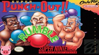 Super Punch-Out! PART 2 FINAL