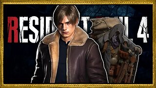 I'M BACK!!!! ~ Part 4 (Resident Evil 4 Remake)